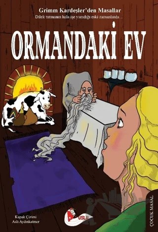 Ormandaki Ev – Grimm Kardeşler – Puslu Yayıncılık kitap kapağı