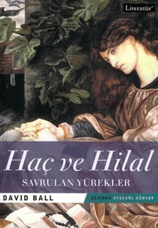 Haç ve Hilal – David Ball – Literatür Yayıncılık kitap kapağı