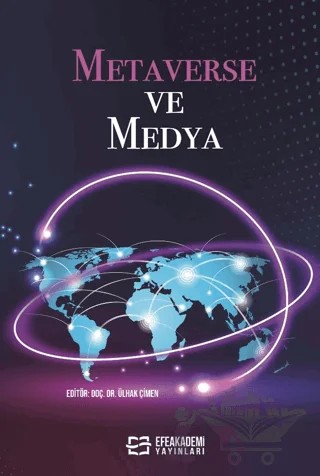 Metaverse ve Medya – Kolektif – Efe Akademi Yayınları kitap kapağı