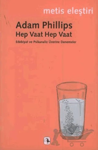 Hep Vaat Hep Vaat – Adam Phillips – Metis Yayınları kitap kapağı