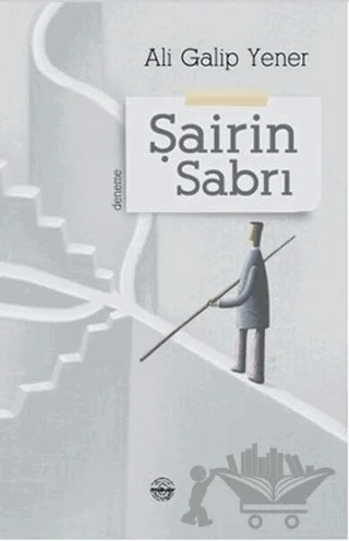 Şairin Sabrı – Ali Galip Yener – Mühür Kitaplığı kitap kapağı