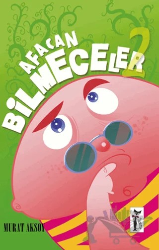 Afacan Bilmeceler - 2 – Murat Aksoy – Çizmeli Kedi Yayınları kitap kapağı