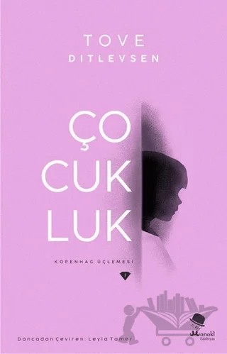 Çocukluk – Tove Ditlevsen – MonoKL Yayınları kitap kapağı
