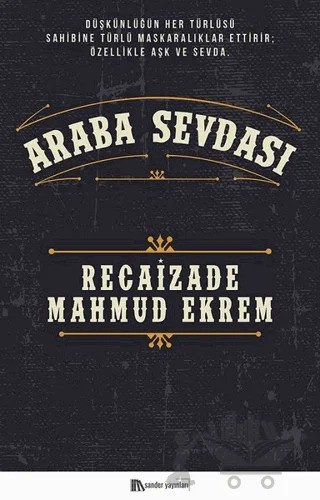 Araba Sevdası – Recaizade Mahmut Ekrem – Sander Yayınları kitap kapağı