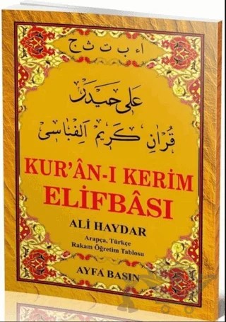 Ali Haydar Kur`an-ı Kerim Elifbası (AYFA015) – Ali Haydar – Ayfa Basın Yayın kitap kapağı