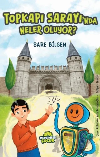 Topkapı Sarayı’nda Neler Oluyor – Sare Bilgen – Mevsimler Kitap kitap kapağı