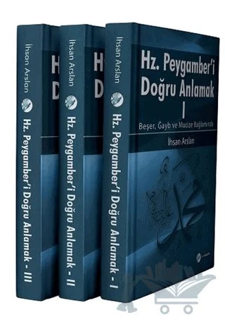 Hazreti Peygamber'i Doğru Anlamak (3 Cilt Takım) – İhsan Arslan – Okur Akademi kitap kapağı