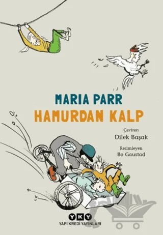 Hamurdan Kalp – Maria Parr – Yapı Kredi Yayınları kitap kapağı