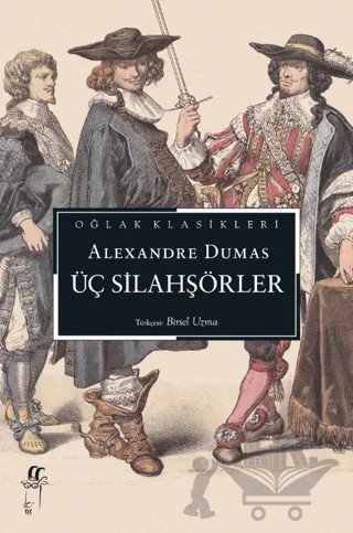 Üç Silahşörler – Alexsandre Dumas – Oğlak Yayıncılık kitap kapağı