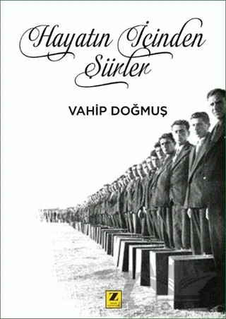 Hayatın İçinden Şiirler – Vahip Doğmuş – Zinde Yayıncılık kitap kapağı