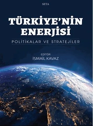 Türkiye’nin Enerjisi – İsmail Kavaz – Seta Yayınları kitap kapağı