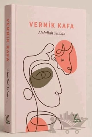 Vernik Kafa – Abdullah Yılmaz – Vegan Yayıncılık kitap kapağı