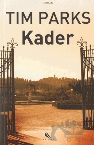 Kader – Tim Parks – Kanat Kitap kitap kapağı