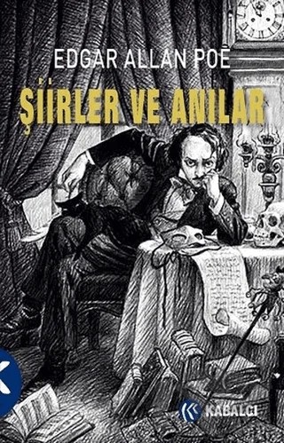 Şiirler ve Anılar – Edgar Allan Poe – Kabalcı Yayınevi kitap kapağı