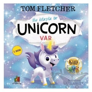 Bu Kitapta Bir Unicorn Var – Tom Fletcher – Orman Kitap kitap kapağı
