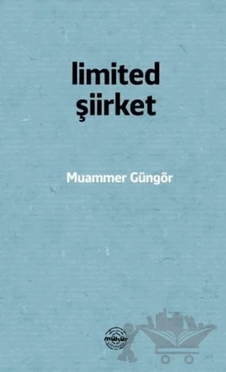 Limited Şiirket – Muammer Güngör – Mühür Kitaplığı kitap kapağı
