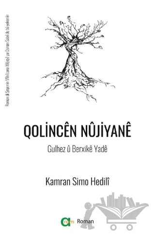 Qolincen Nüjiyane (Gulhez ü Berxike Yade) – Kamran Simo Hedili – Aram Yayınları kitap kapağı