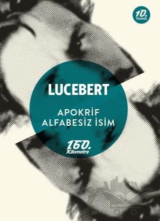 Apokrif - Alfabesiz İsim – Lucebert – 160. Kilometre Yayınevi kitap kapağı