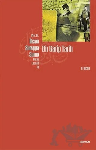 Bir Garip Tarih – İhsan Süreyya Sırma – Beyan Yayınları kitap kapağı