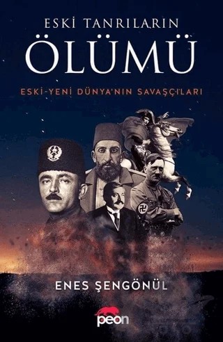 Eski Tanrıların Ölümü – Enes Şengönül – Peon Kitap kitap kapağı