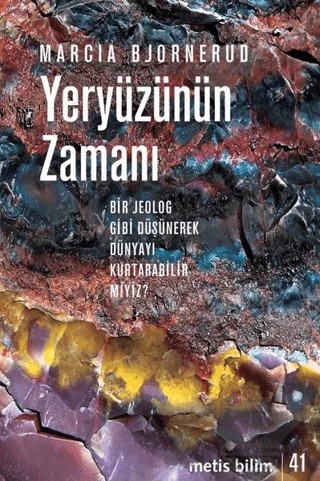 Yeryüzünün Zamanı – Marcia Bjornerud – Metis Yayınları kitap kapağı