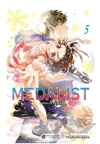 Medalist – Madalya Peşinde 5 – Tsurumaikada – Akıl Çelen Kitaplar kitap kapağı
