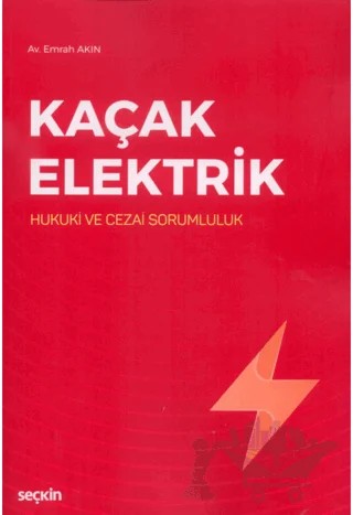 Kaçak Elektrik – Emrah Akın – Seçkin Yayıncılık kitap kapağı