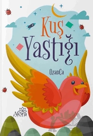 Kuş Yastığı – Ozan Yıldız – Alora Yayınevi kitap kapağı