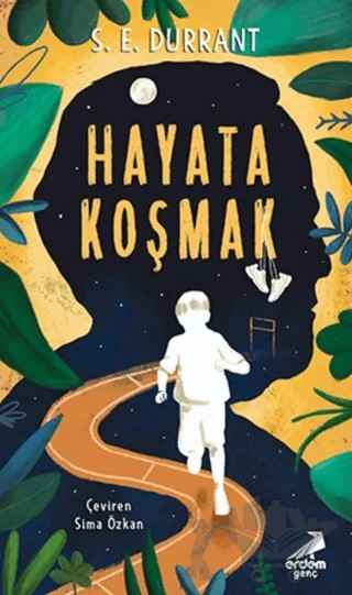 Hayata Koşmak – S. E. Durrant – Erdem Yayınları kitap kapağı