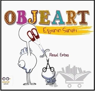 Objeart - Eşyanın Sanatı – Resul Ertaş – Cezve Çocuk kitap kapağı
