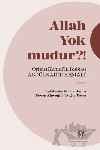 Allah Yok mudur?! – Abdülkadir Kemali – Gelenek Gelecek Yayınevi kitap kapağı