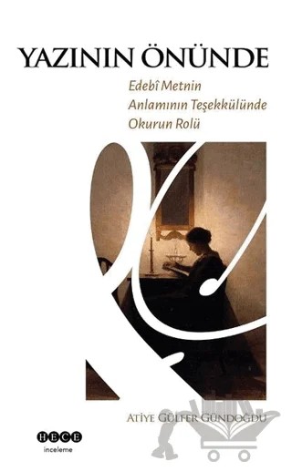 Yazının Önünde – Atiye Gülfer Gündoğdu – Hece Yayınları kitap kapağı