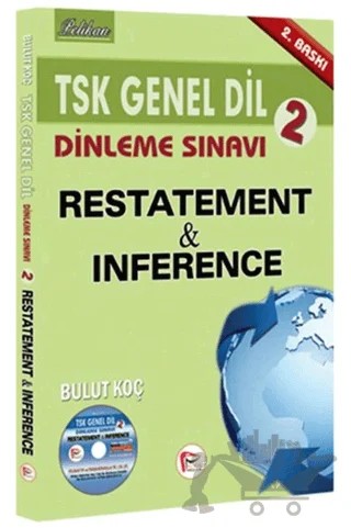 TSK Genel Dil Dinleme Sınavı 2 Restatement and İnference – Bulut Koç – Pelikan Tıp Teknik Yayıncılık kitap kapağı