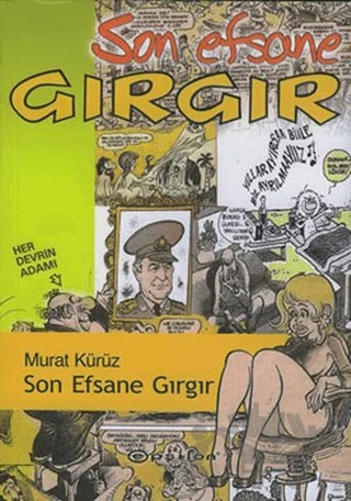 Son Efsane Gırgır – Murat Kürüz – Epsilon Yayınevi kitap kapağı
