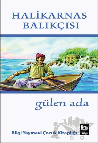 Gülen Ada – Cevat Şakir Kabaağaçlı (Halikarnas Balıkçısı) – Bilgi Yayınevi kitap kapağı