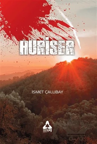 Huriser – İsmet Çallıbay – Sonçağ Yayınları kitap kapağı