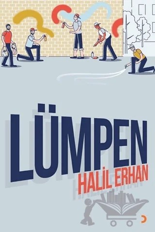 Lümpen – Halil Erhan – Cinius Yayınları kitap kapağı