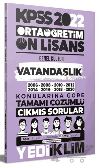 Yediiklim Yayınları 2022 KPSS Ortaöğretim Ön Lisans Genel Kültür Vatandaşlık Konularına Göre Tamamı Çözümlü Çıkmış Sorular – Kolektif – Yediiklim Yayınları kitap kapağı
