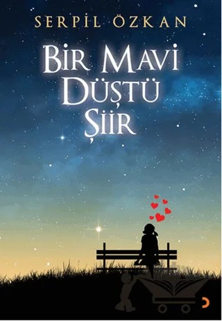 Bir Mavi Düştü Şiir – Serpil Özkan – Cinius Yayınları kitap kapağı