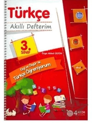 3. Sınıf Türkçe Akıllı Defterim – Kolektif – 4 Adım Yayınları kitap kapağı