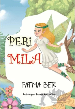 Peri Mila – Fatma Ber – Tilki Kitap kitap kapağı