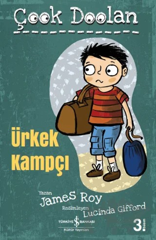 Ürkek Kampçı - Çook Doolan – James Roy – İş Bankası Kültür Yayınları kitap kapağı