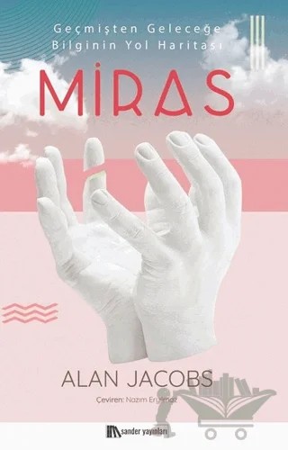 Miras – Alan Jacobs – Sander Yayınları kitap kapağı