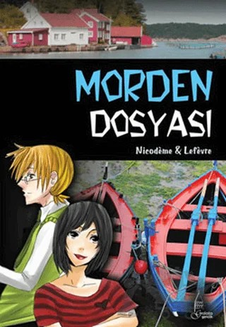 Morden Dosyası – Beatrice Nicodeme, Thierry Lefevre – Galata Yayıncılık kitap kapağı