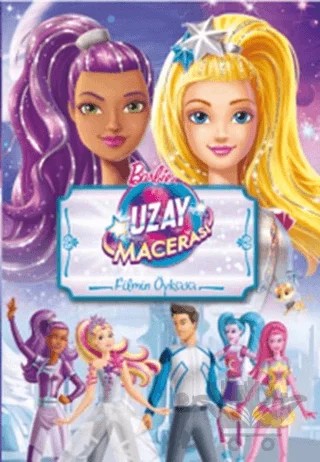 Barbie Uzay Macerası - Filmin Öyküsü – Kolektif – Doğan Egmont Yayıncılık kitap kapağı