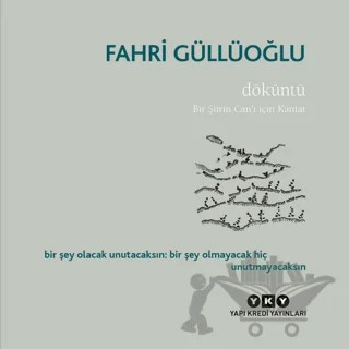 Döküntü – Fahri Güllüoğlu – Yapı Kredi Yayınları kitap kapağı