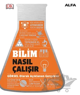 Bilim Nasıl Çalışır – Kolektif – Alfa Yayınları kitap kapağı