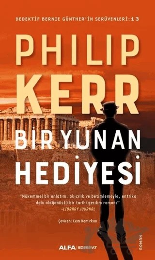 Bir Yunan Hediyesi – Philip Kerr – Alfa Yayınları kitap kapağı