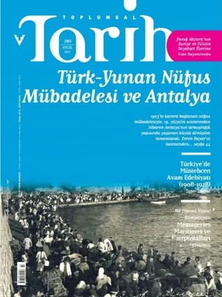 Toplumsal Tarih Dergisi Sayı: 285 Eylül 2017 – Tarih Vakfı Yurt Yayınları - Toplumsal Tarih Dergisi kitap kapağı