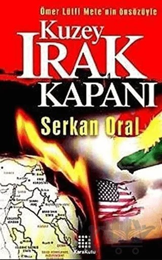 Kuzey Irak Kapanı – Serkan Oral – Karakutu Yayınları kitap kapağı